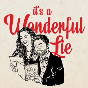 Its A Wonderful Lie Podcast
